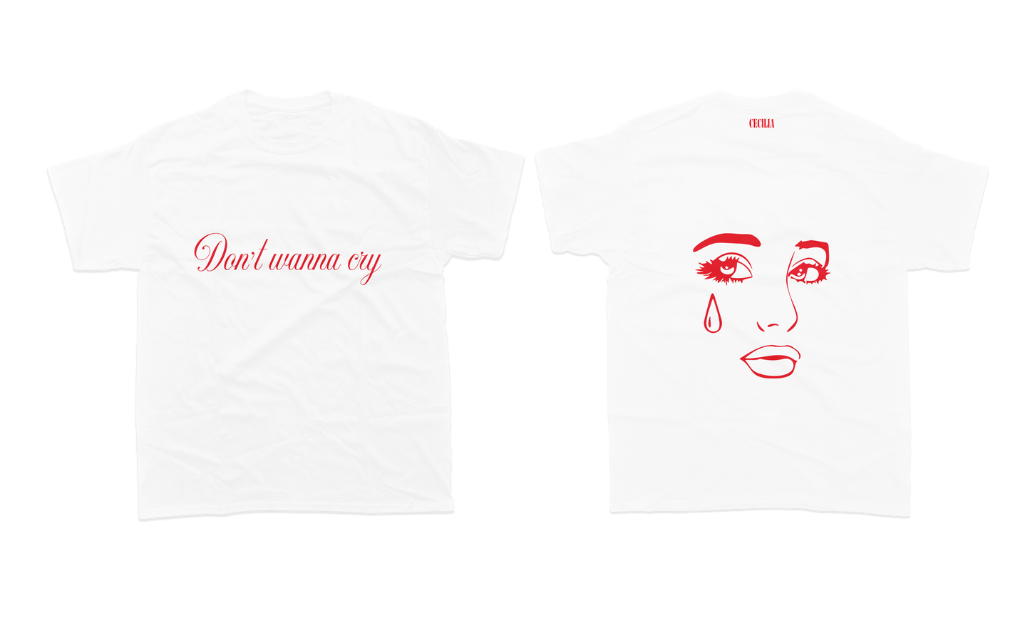 Don't Wanna Cry Tee